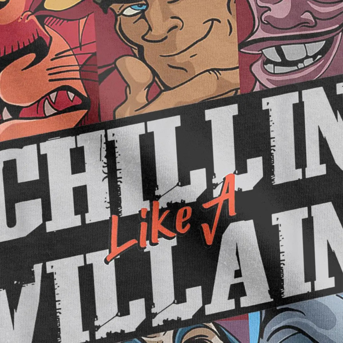 Chillin Like A Villain Group T-Shirt