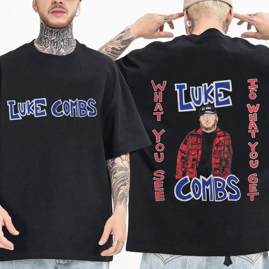 Luke Combs - What You See Is What You Get T-Shirt