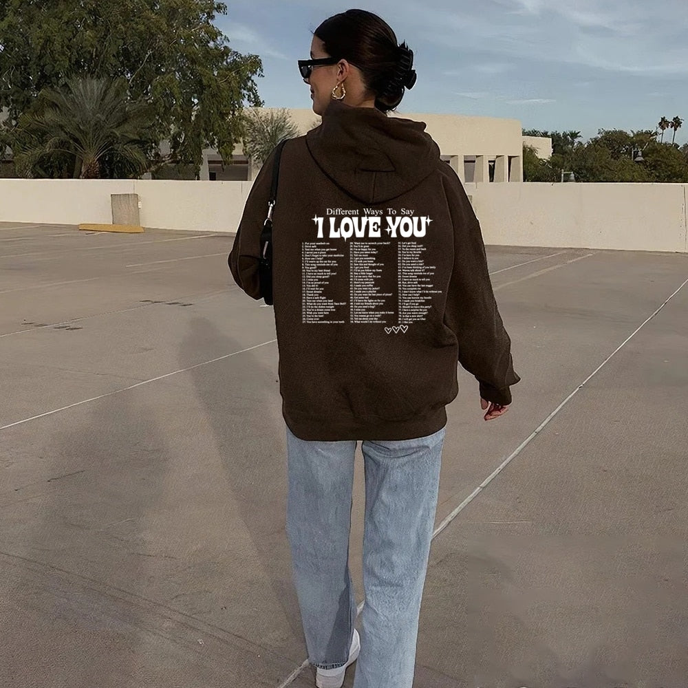 Ways To Say I Love You Hoodie - 34 Threads